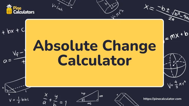 Absolute Change calculator with steps