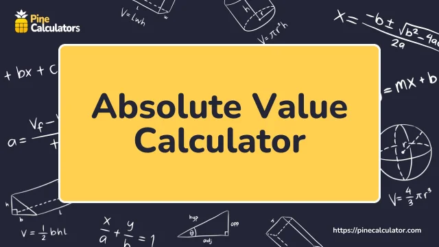 Absolute Value Calculator with steps