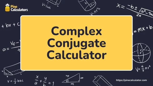 complex conjugate calculator with steps