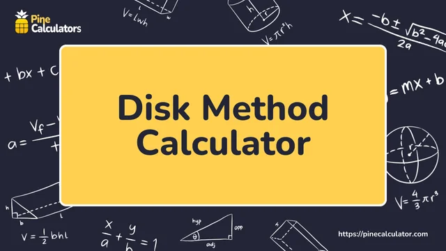 Disk Method Calculator with Steps