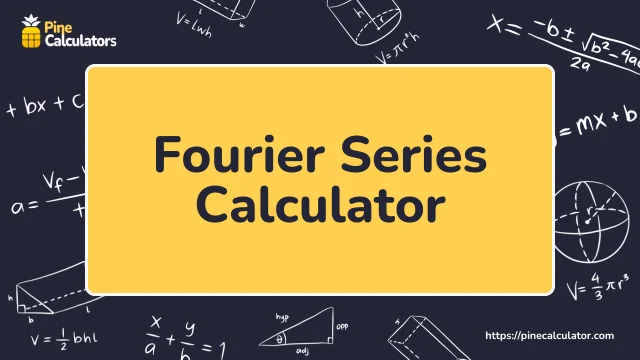 Fourier Series Calculator with Steps