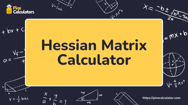 Hessian Matrix Calculator with Steps