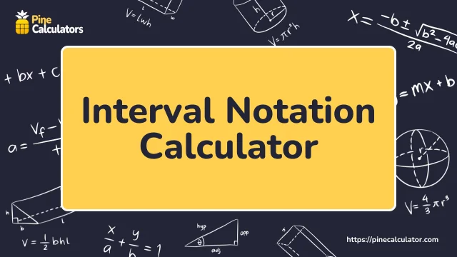 interval notation calculator with steps