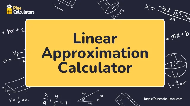 Linear Approximation Calculator with Steps