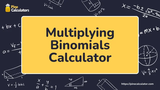 multiplying binomials calculator with steps