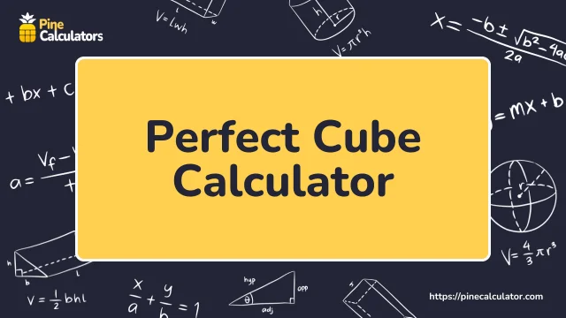 Perfect Cube Calculator with Steps