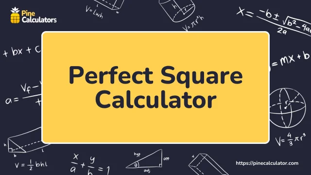 Perfect Square Calculator with Steps