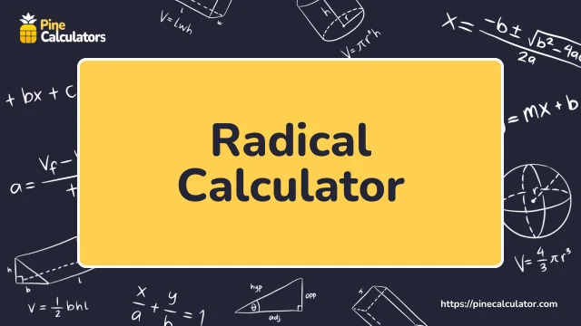 Radical Calculator - Solve the Root & Radical Expression Online