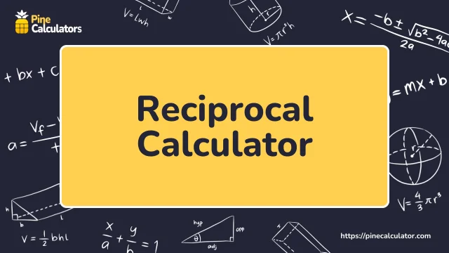 Reciprocal Calculator with Steps