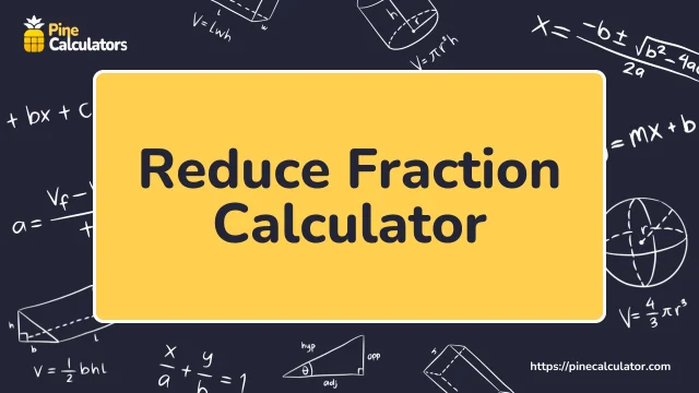 Reduce Fraction Calculator with steps