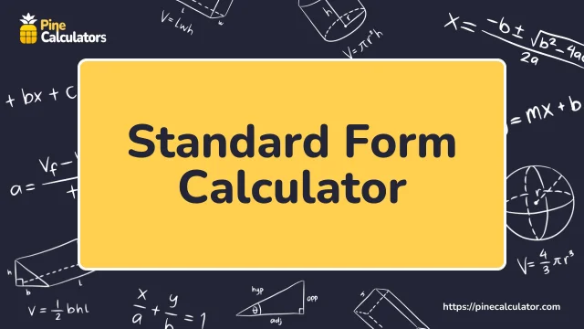 Standard Form Calculator with Steps