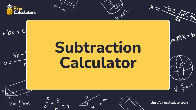 Subtraction Calculator with Steps