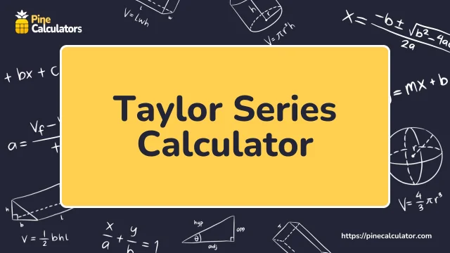 Taylor Series Calculator with Steps